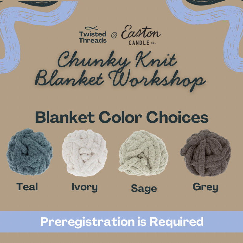 Knit Blanket Workshop Sun 3/8